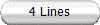 4 Lines