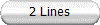 2 Lines